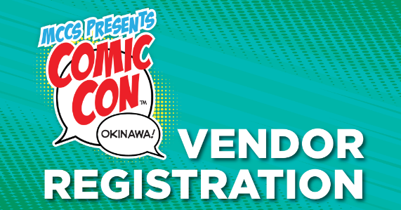 Okinawa Comic Con logo and text saying Vendor Registration