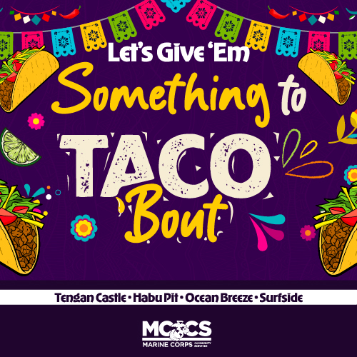 26-0323 Lets give them something to Taco bout_MOBILE CAROUSEL.jpg