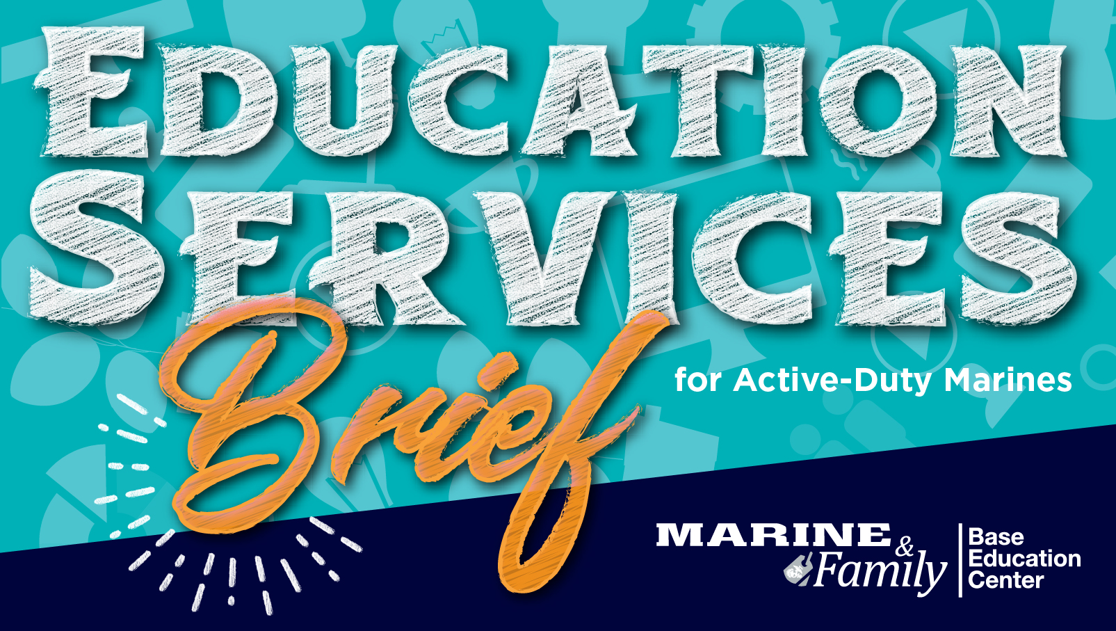 Education Services Overview for Active-Duty Marines