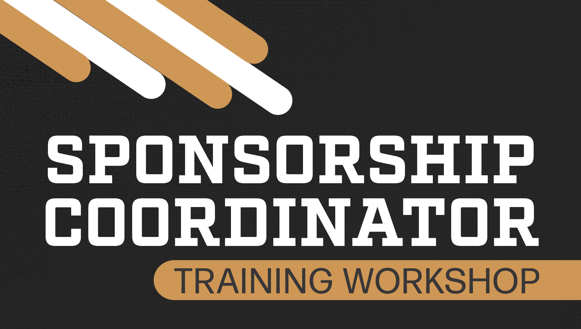 2025 Sponsorship Training Workshop