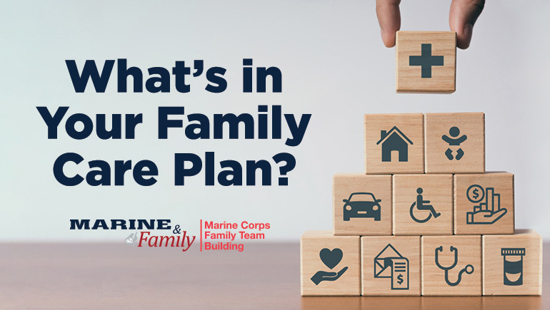 What's in your Family Care Plan?