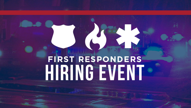 First Responders Hiring Event