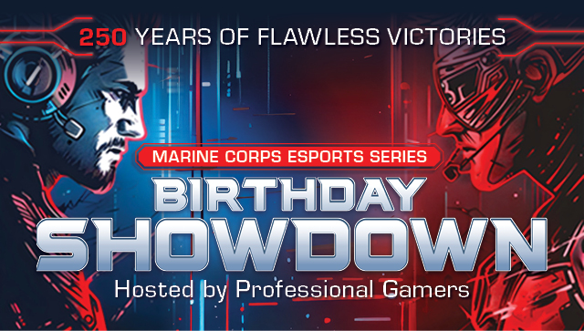 Marine Corps Esports Series - Birthday Showdown