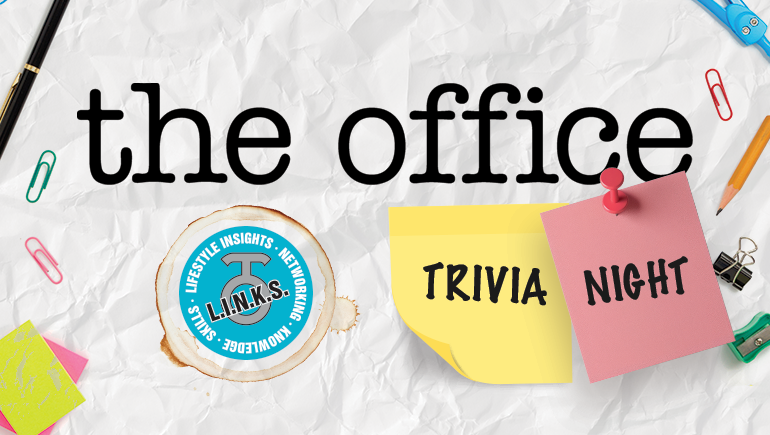 L.I.N.K.S. Social: The Office Trivia Night