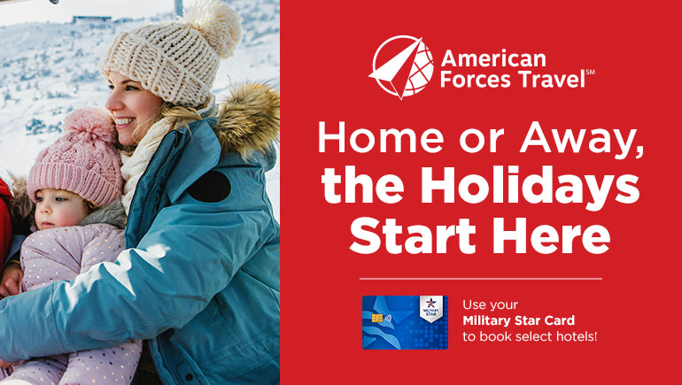 American Forces Travel: Home or Away, the Holidays Start Here