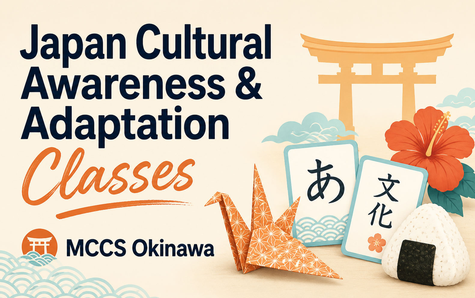 Japan Cultural Awareness & Adaptation Classes
