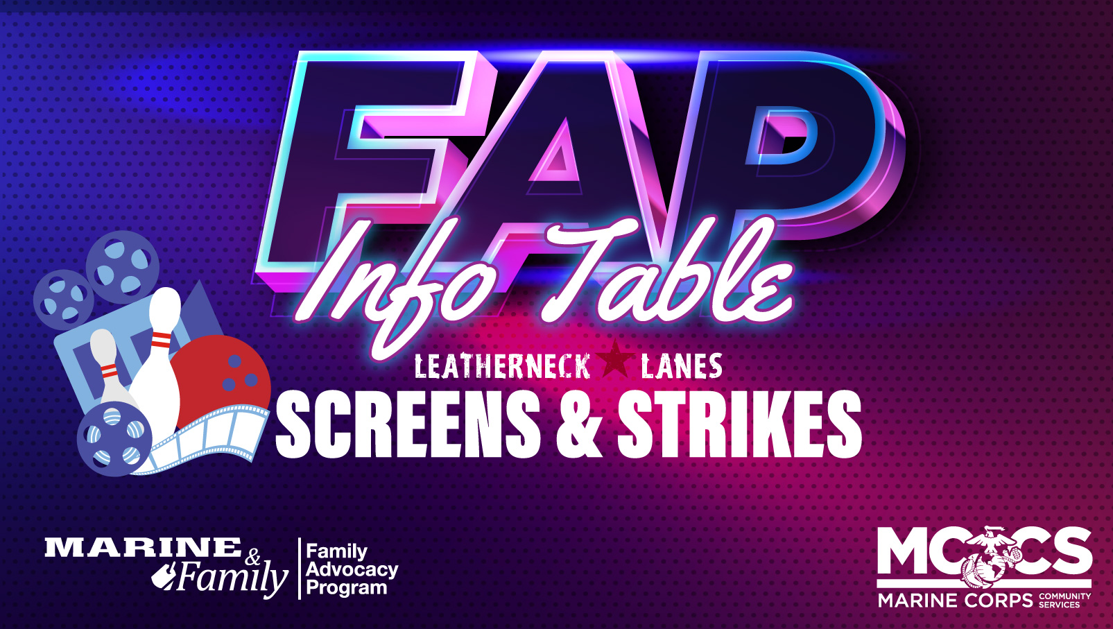 FAP Info Table at Screens & Strikes