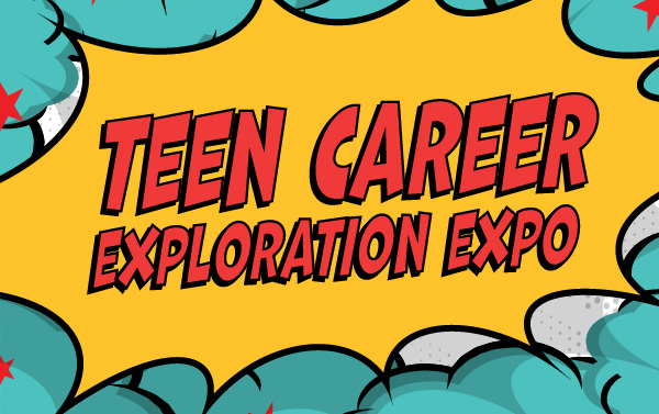Teen Career Exploration Expo