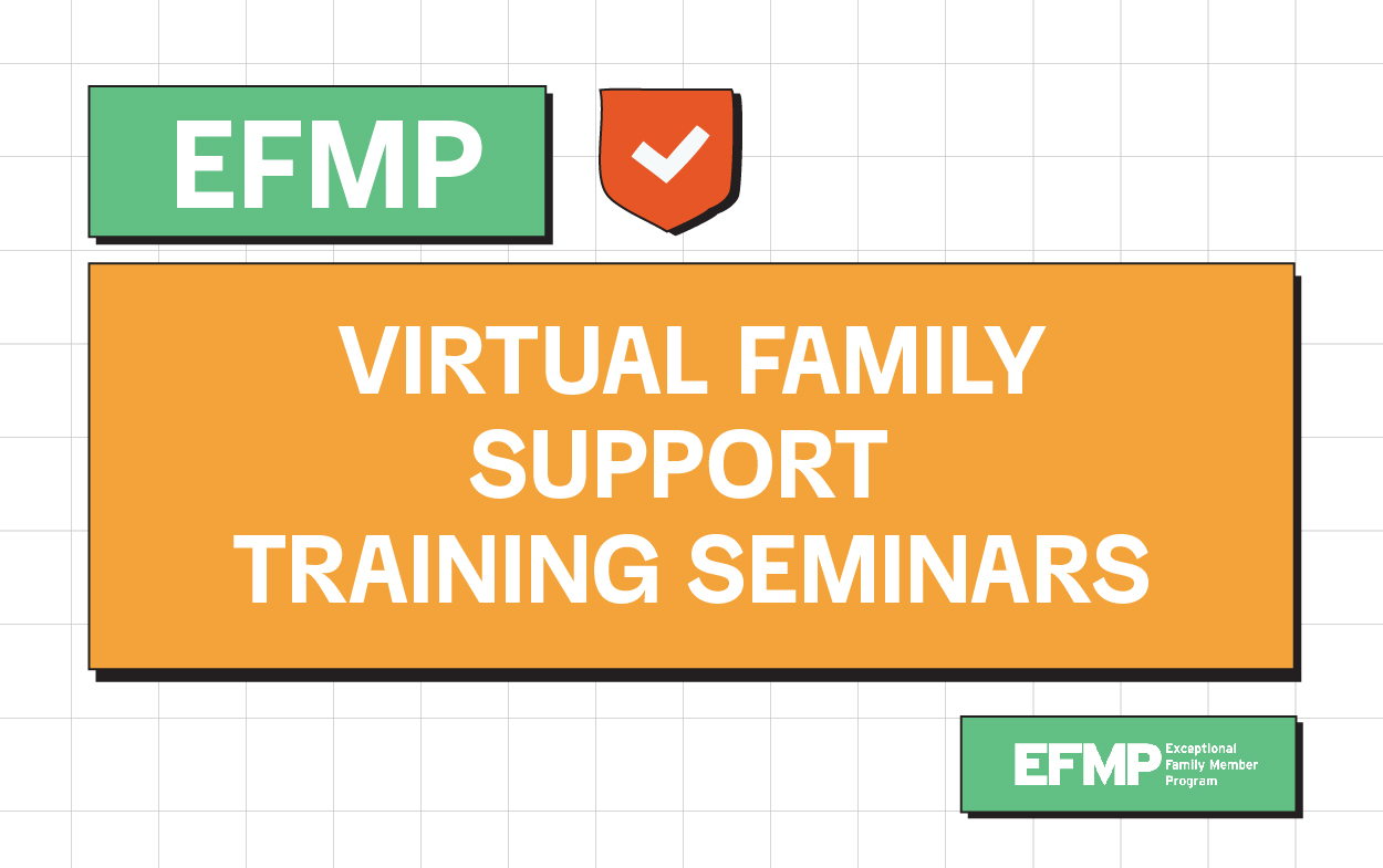 EFMP Family Training Seminar: Session 1